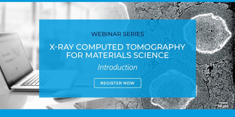 X-ray CT for materials and life science webinar