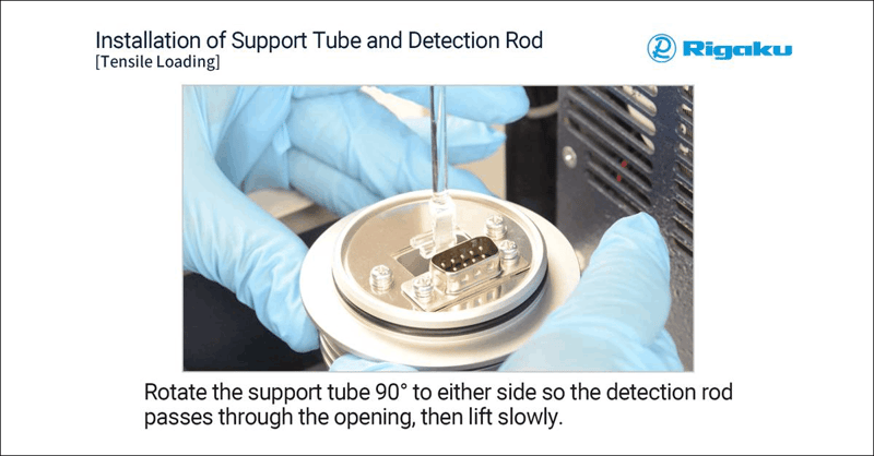 Installation of support tube and detection rod_TMA balance_Tensile loading