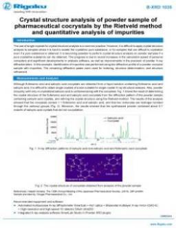 AppNote XRD1035: Crystal structure analysis of powder sample of pharmaceutical cocrystals by the Rietveld method and quantitative analysis of impurities